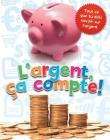 L' Argent, ?a Compte! By Sean Callery Cover Image