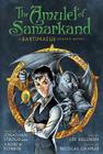 The Amulet of Samarkand (A Bartimaeus Novel #1) By Jonathan Stroud, Andrew Donkin, Lee Sullivan (Illustrator), Nicolas Chapuis (Illustrator) Cover Image