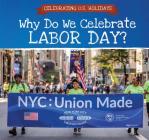 Why Do We Celebrate Labor Day? Cover Image