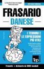 Frasario Italiano-Danese e vocabolario tematico da 3000 vocaboli Cover Image