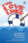 The Love Liner: An Interactive Dinner Theatre for Outreach (Lillenas Drama) Cover Image