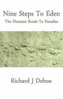 Nine Steps to Eden - The Humane Route to Paradise Cover Image