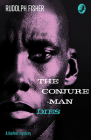 The Conjure-Man Dies: A Harlem Mystery (Detective Club Crime Classics) By Rudolph Fisher, Stanley Ellin (Introduction by) Cover Image