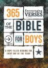 365 Encouraging Verses of the Bible for Boys: A Hope-Filled Reading for Every Day of the Year! By Jean Fischer Cover Image