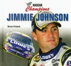Jimmie Johnson (NASCAR Champions) Cover Image
