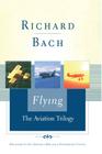 Flying: The Aviation Trilogy Cover Image
