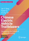 Chinese Electric Vehicle Trailblazers: Navigating the Future of Car Manufacturing Cover Image