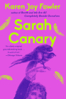 Sarah Canary By Karen Joy Fowler Cover Image