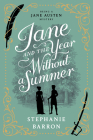Jane and the Year Without a Summer (Being a Jane Austen Mystery #14) By Stephanie Barron Cover Image
