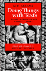 Doing Things with Texts: Essays in Criticism and Critical Theory By M. H. Abrams, Michael R. Fischer, Ph.D. (Editor), Michael R. Fischer, Ph.D. (Foreword by) Cover Image