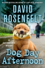 Dog Day Afternoon: An Andy Carpenter Mystery (An Andy Carpenter Novel #29) By David Rosenfelt Cover Image