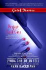 Grief Diaries: Project Cold Case Cover Image