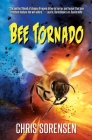 Bee Tornado (Creature Features) By Chris Sorensen Cover Image