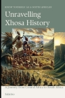 Getting to know yourself as a South African, Unravelling Xhosa History: A Journey from Central Africa to South Africa Cover Image