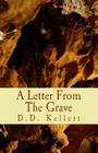 A Letter From The Grave By D. D. Kellett Cover Image