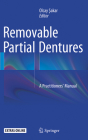 Removable Partial Dentures: A Practitioners' Manual Cover Image