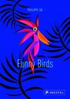 Funny Birds By Philippe Ug Cover Image