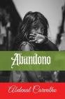 Abandono: Romance de Ficción Cover Image