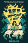 Tales to Keep You Up at Night Cover Image