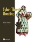 Cyber Threat Hunting By Nadhem AlFardan Cover Image