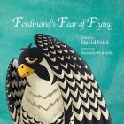 Ferdinand's Fear of Flying By David Friel, Ronaldo Maddatu Florendo (Illustrator) Cover Image