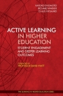Active Learning in Higher Education: Student Engagement and Deeper Learning Outcomes By Kayoko Enomoto (Editor), Richard Warner (Editor), Claus Nygaard (Editor) Cover Image
