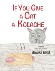 If You Give a Cat a Kolache Cover Image