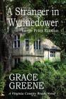 A Stranger in Wynnedower (Large Print) By Grace Greene Cover Image