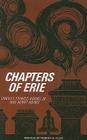 Chapters of Erie By Charles Francis Adams, Henry Adams, Robert H. Elias (Preface by) Cover Image