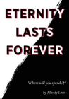 Eternity Lasts Forever Cover Image