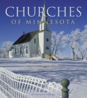 Churches of Minnesota (Minnesota Byways) Cover Image