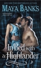 In Bed with a Highlander (The Highlanders #1) By Maya Banks Cover Image