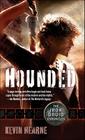 Hounded: The Iron Druid Chronicles, Book One Cover Image