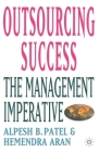 Outsourcing Success: The Management Imperative Cover Image