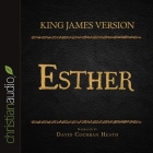 Holy Bible in Audio - King James Version: Esther Lib/E Cover Image