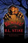 Beware! By R.L. Stine, Various (Illustrator) Cover Image