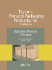 Taylor V. Pinnacle Packaging Products, Inc.: Deposition Materials, Defendant Cover Image