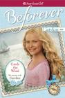 Catch the Wind: My Journey with Caroline By Kathleen Ernst Cover Image