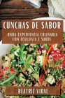 Cunchas de Sabor: Unha Experiencia Culinaria con Ecoloxía e Saúde Cover Image