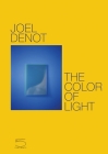 The Color of Light By Joel Denot, 5. Continents Editions (Editor) Cover Image