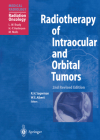 Radiotherapy of Intraocular and Orbital Tumors Cover Image
