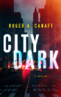 City Dark: A Thriller Cover Image
