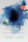 Launch By Carol Fiore Cover Image