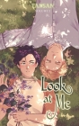 Look at Me Vol. 2 (novel) By Tansan Cover Image