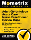 Adult-Gerontology Acute Care Nurse Practitioner Review Book - NP Certification Secrets Study Guide, Full-Length Practice Test, Nursing Review Video Tu Cover Image