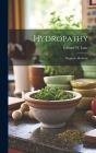 Hydropathy: Hygienic Medicine Cover Image