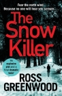 The Snow Killer By Ross Greenwood Cover Image