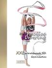 Practice Drawing - XXL Workbook 20: Gymnastics By York P. Herpers Cover Image