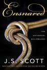 Ensnared By J. S. Scott Cover Image