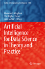 Artificial Intelligence for Data Science in Theory and Practice (Studies in Computational Intelligence #1006) By Mohamed Alloghani (Editor), Christopher Thron (Editor), Saad Subair (Editor) Cover Image
